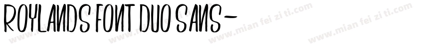 Roylands Font Duo Sans字体转换